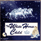 Cover of The White Horse Child