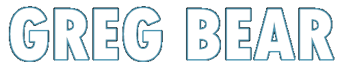 Greg Bear Home Page